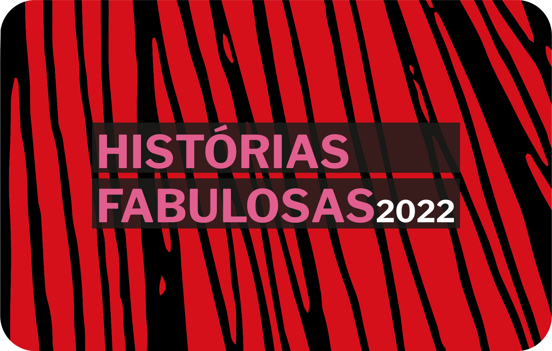 Historias Fabulosas 2022